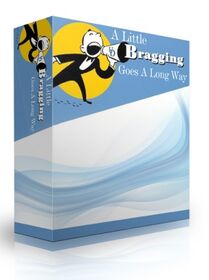 A Little Bragging Goes A Long Way small