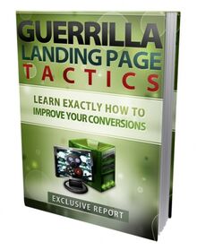 Guerilla Landing Page Tactics small