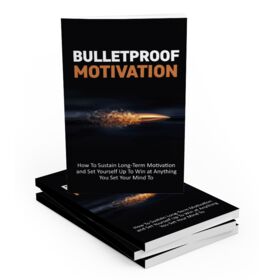 Bulletproof Motivation small