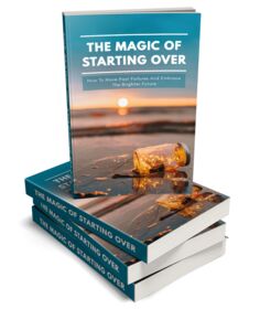The Magic Of Starting Over small