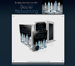 Building Your Business With Social Networking small