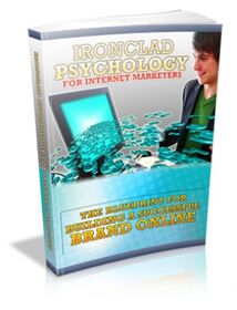 Ironclad Psychology For Internet Marketers small