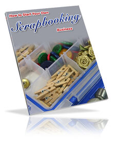 How To Start Your Own Scrapbooking Business small