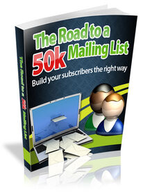 The Road to a 50k Mailing List small