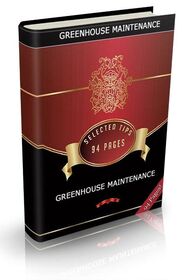 Greenhouse Maintenance small