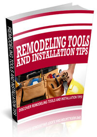 Remodeling Tools and Installation Tips small