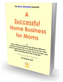 Successful Home Business For Moms small