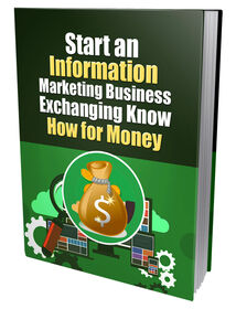 Start An Information Marketing Business Exchanging Know How For Money small