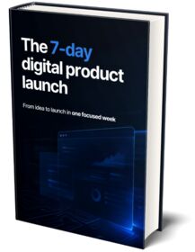 The 7-Day Digital Product Launch small